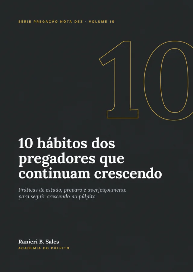 Capa: 10 hábitos dos pregadores que continuam crescendo